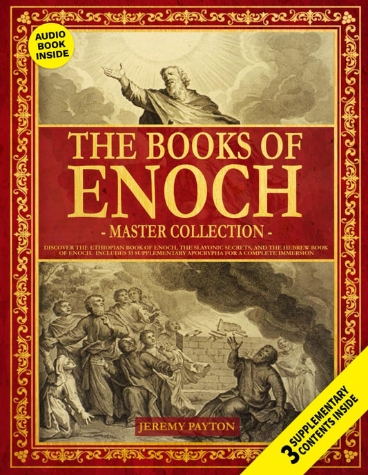 The Books of Enoch Master Collection: Discover the Ethiopian Book of Enoch, the Slavonic Secrets, and the Hebrew Book of Enoch. Includes 33 ... and Gnostic Gospels Bible Collection)