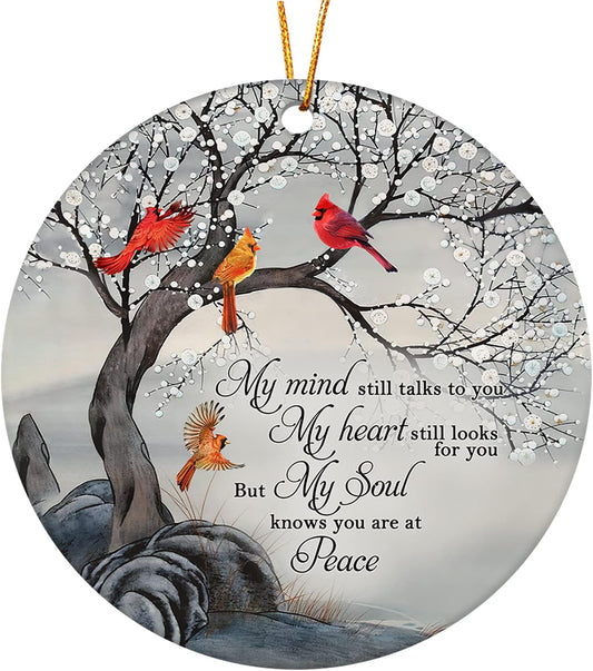 My Mind Still Talks to You Cardinal Circle Ceramic Ornament - Memorial Christmas Ornament Gifts for Loss of Loved One in Heaven - Memorial Hanging Home Decorations Ornaments - 3' Inch